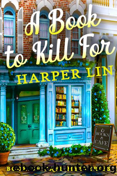 A Book to Kill For by Harper Lin
