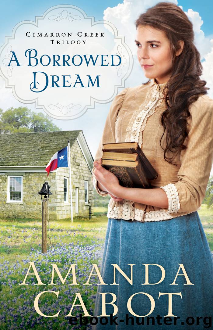 A Borrowed Dream by Amanda Cabot