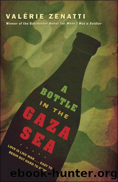 A Bottle in the Gaza Sea by Valerie Zenatti