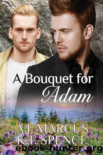 A Bouquet for Adam by A.J. Marcus