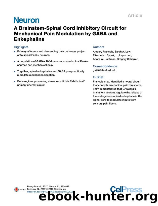 A Brainstem-Spinal Cord Inhibitory Circuit for Mechanical Pain Modulation by GABA and Enkephalins by unknow