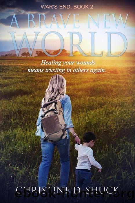 A Brave New World by Christine D. Shuck