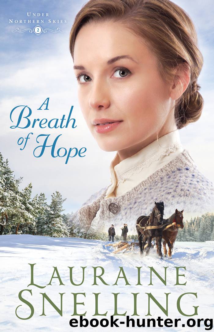 A Breath of Hope by Lauraine Snelling