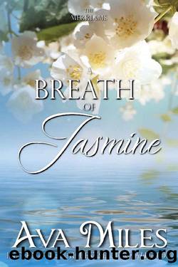 A Breath of Jasmine (The Merriams Book 6) by Ava Miles