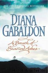 A Breath of Snow and Ashes - Outlander 06 (2005) by Diana Gabaldon