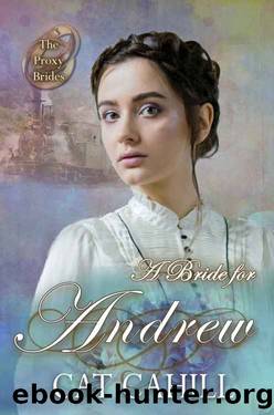 A Bride for Andrew by Cat Cahill