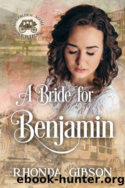 A Bride for Benjamin by Rhonda Gibson & Jean Kincaid