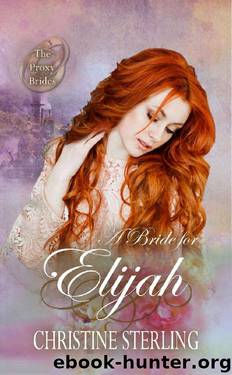 A Bride for Elijah by Christine Sterling