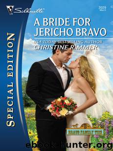 A Bride for Jericho Bravo by Christine Rimmer