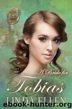 A Bride for Tobias by Linda Ellen