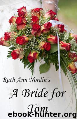 A Bride for Tom by Ruth Ann Nordin