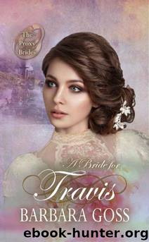A Bride for Travis by Barbara Goss