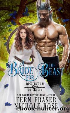 A Bride for the Beast: A Curvy Girl Monster Romance (Monster Between the Sheets) by Nichole Rose & Fern Fraser