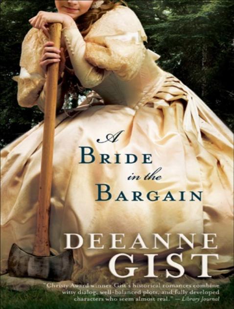 A Bride in the Bargain by Deeanne Gist