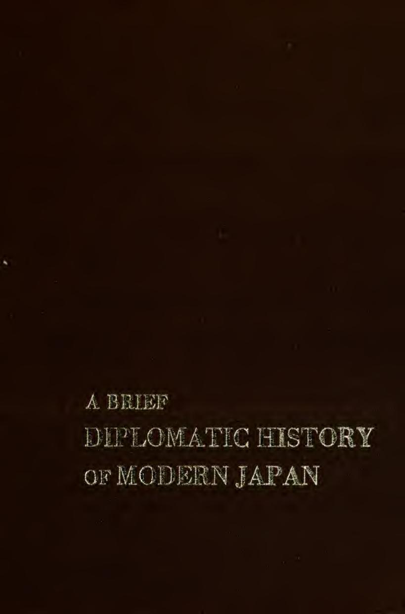 A Brief Diplomatic History of Modern Japan by Morinosuke Kajima