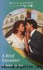 A Brief Encounter by Catherine George