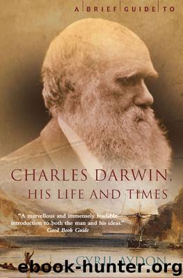 A Brief Guide to Charles Darwin by Cyril Aydon
