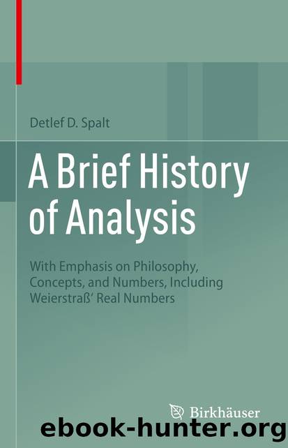 A Brief History of Analysis by Detlef D. Spalt