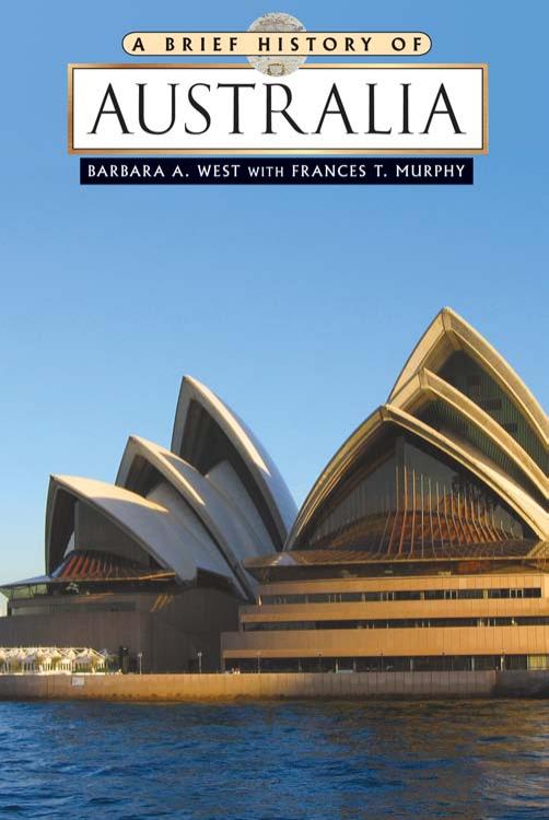 A Brief History of Australia by Barbara A. West