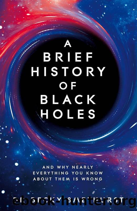 A Brief History of Black Holes by Dr Becky Smethurst