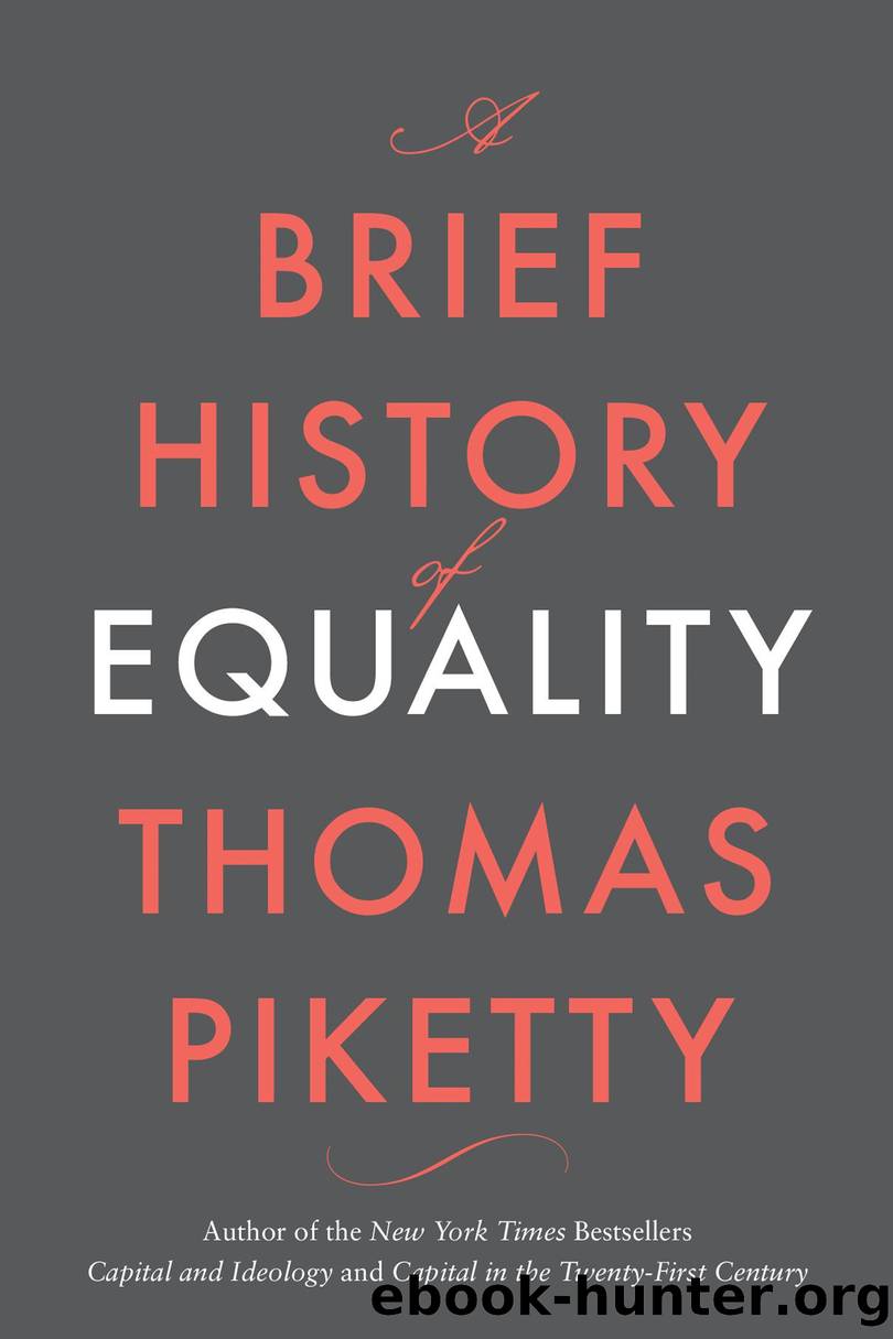 A Brief History of Equality by Thomas Piketty