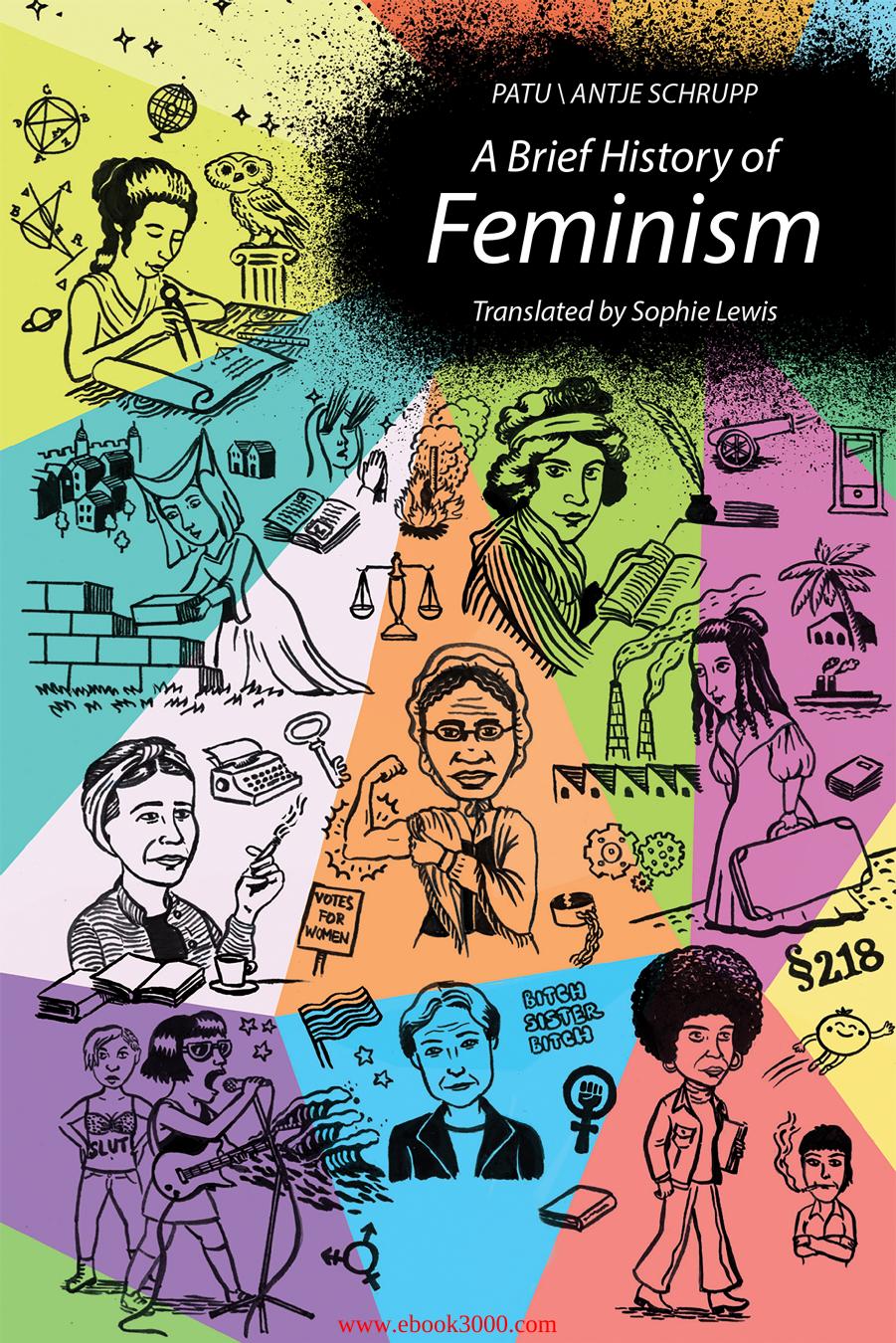 A Brief History of Feminism by Unknow
