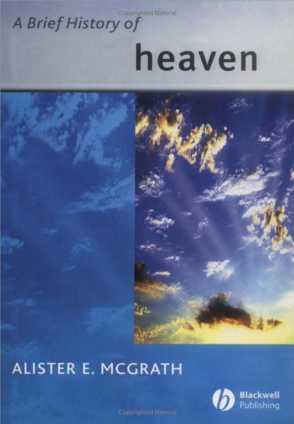 A Brief History of Heaven by Alister E. McGrath