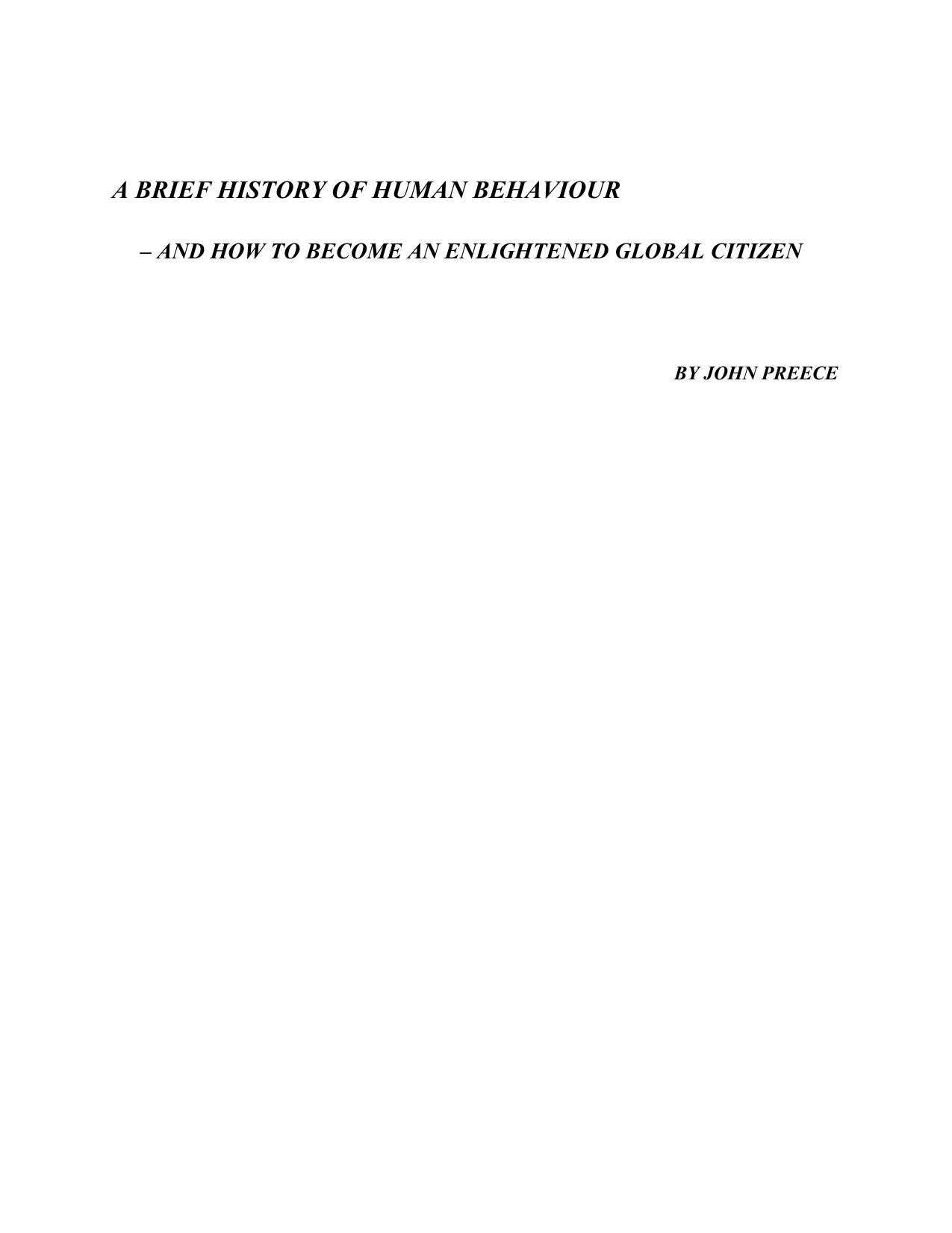A Brief History of Human Behaviour by And How to Become an Enlightened Global Citizen