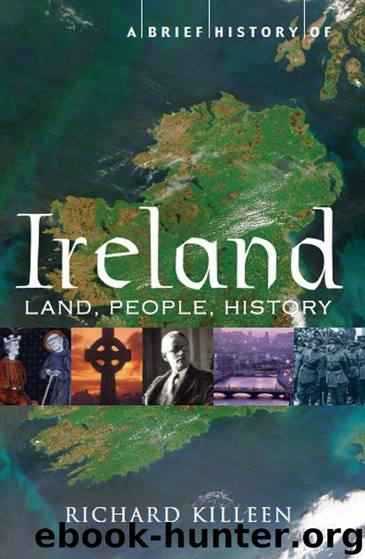 A Brief History of Ireland (Brief Histories) by Killeen Richard