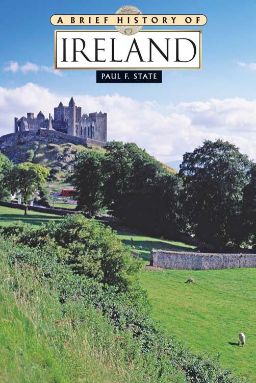 A Brief History of Ireland by Paul F. State