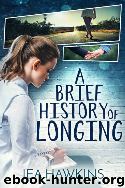 A Brief History of Longing by Jea Hawkins