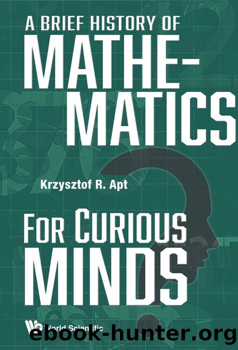 A Brief History of Mathematics by Krzysztof R Apt