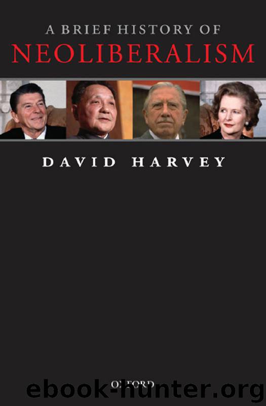 A Brief History of Neoliberalism by Harvey David;