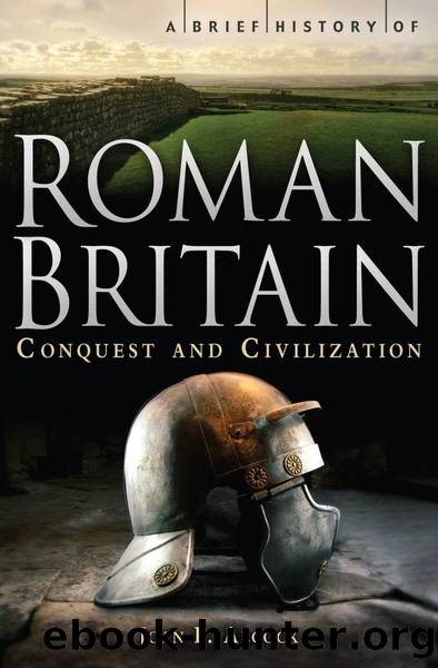 A Brief History of Roman Britain (Brief Histories) by Joan P. Alcock