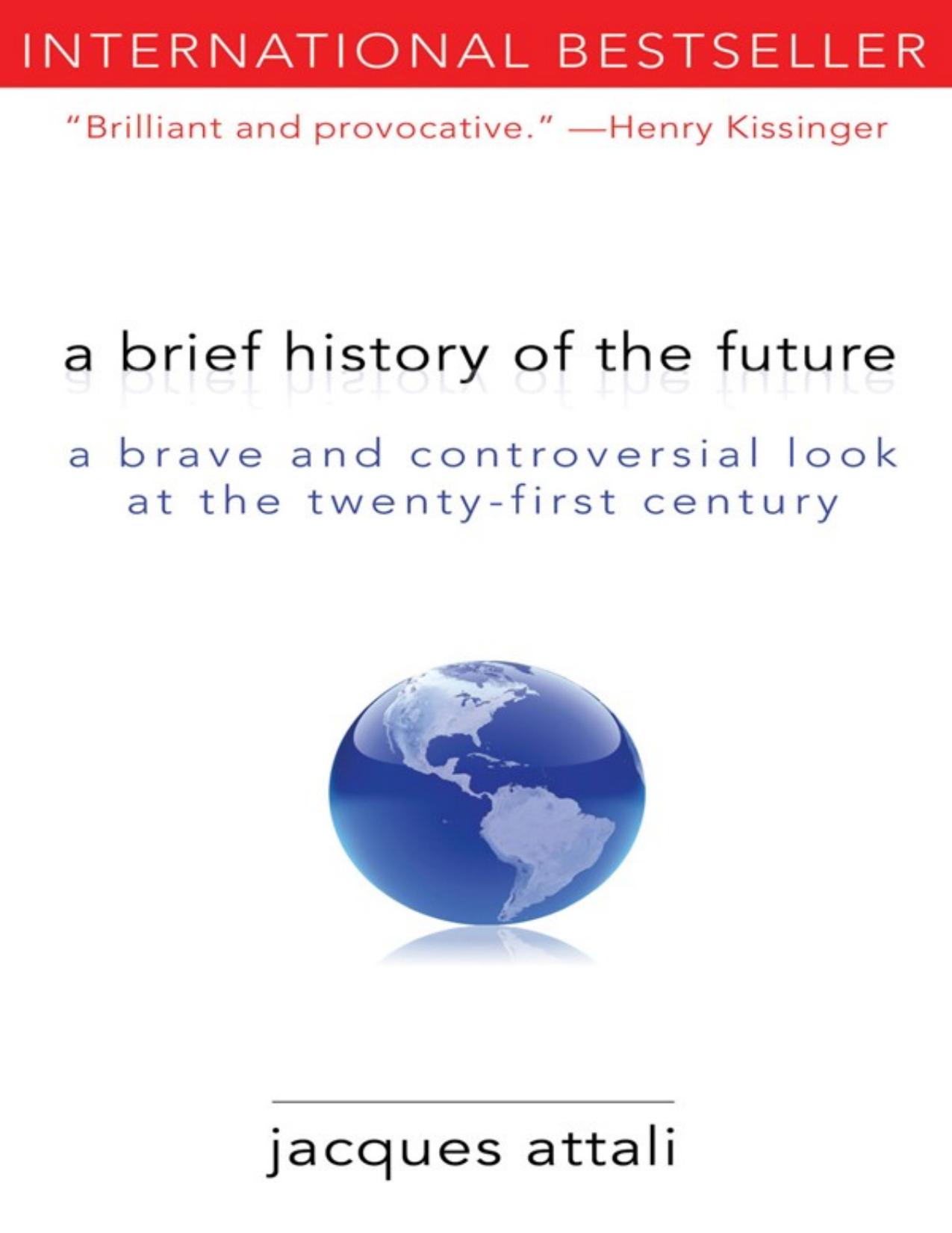 A Brief History of the Future by Jacques Attali