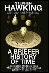 A Briefer History of Time by Stephen Hawking & Leonard Mlodinow