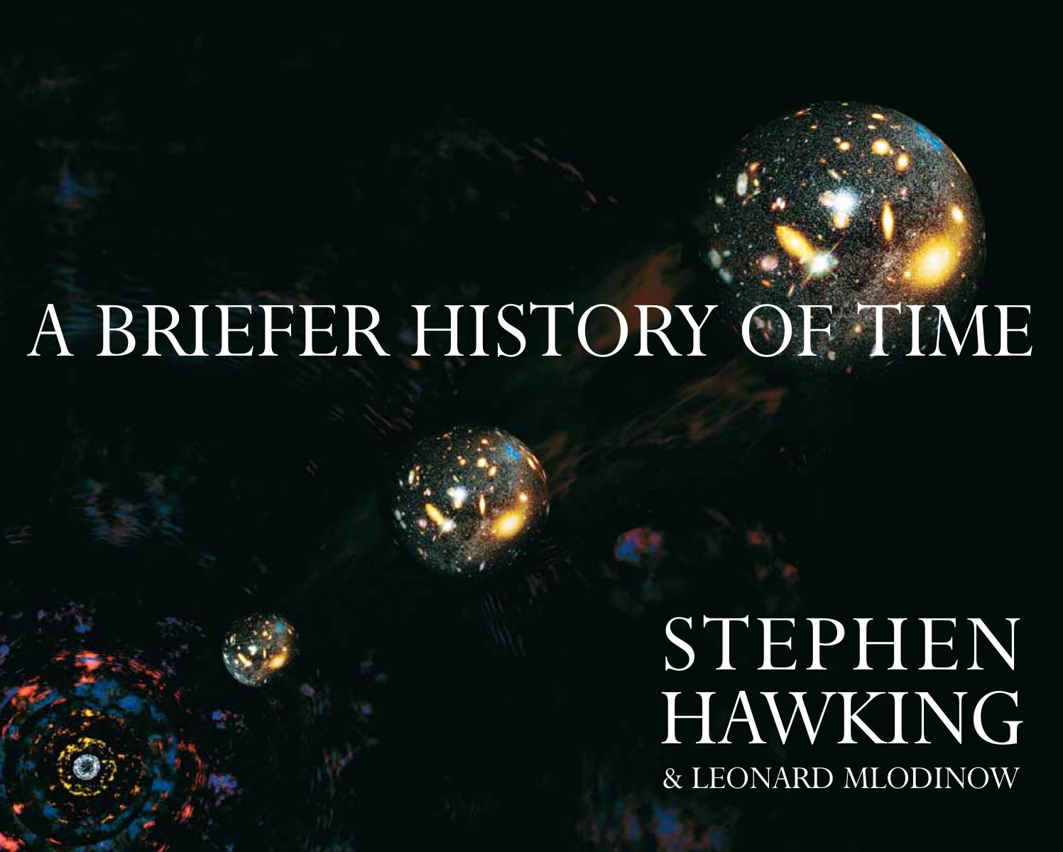 A Briefer History of Time by Stephen Hawking && Leonard Mlodinow