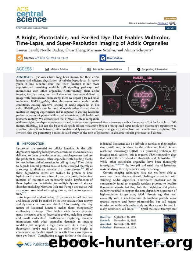 A Bright, Photostable, and Far-Red Dye That Enables Multicolor, Time-Lapse, and Super-Resolution Imaging of Acidic Organelles by unknow