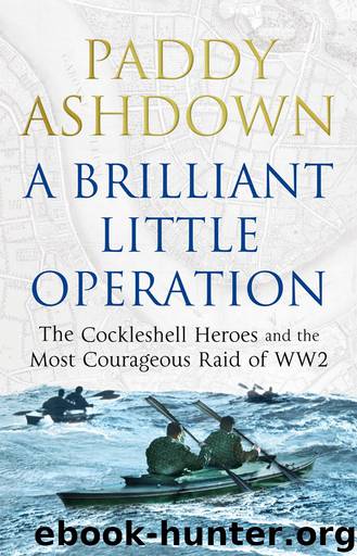 A Brilliant Little Operation by Paddy Ashdown