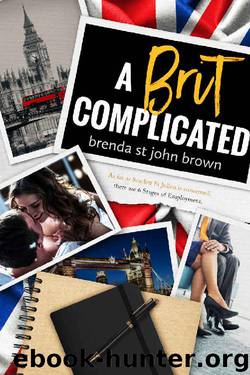 A Brit Complicated (Castle Calder Book 3) by Brenda St John Brown