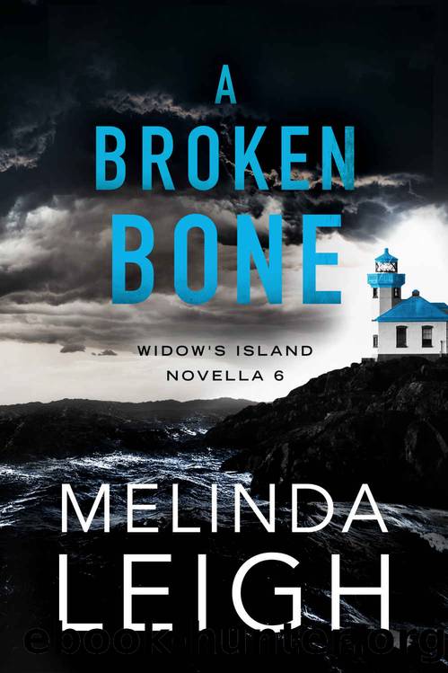 A Broken Bone by Leigh Melinda