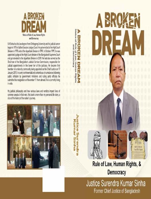 A Broken Dream: Rule of Law, Human Rights and Democracy by Justice Surendra Kumar Sinha