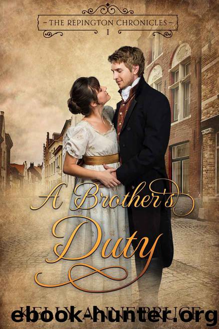 A Brother's Duty by Kelly Anne Bruce & Sweet River