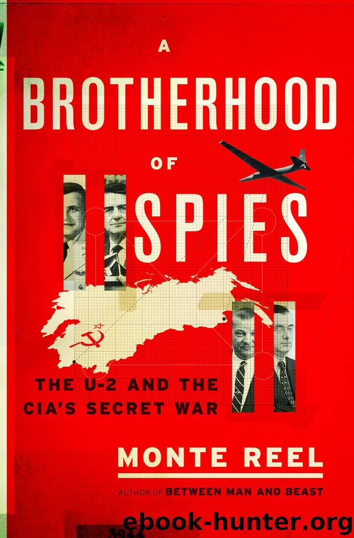 A Brotherhood of Spies by Monte Reel
