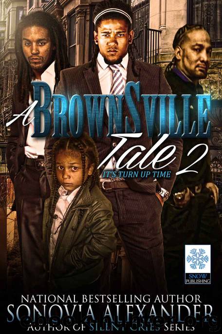 A Brownsville Tale 2 by Sonovia Alexander & Joanne Hines & Michael Horne