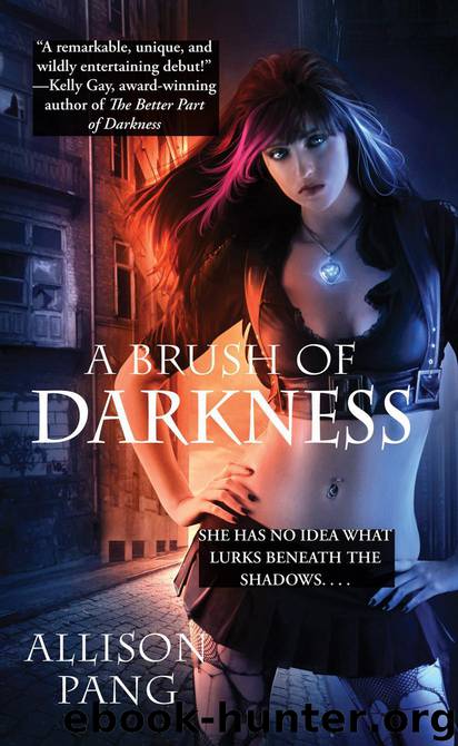 A Brush of Darkness by Allison Pang
