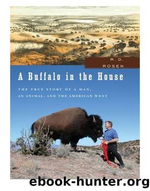 A Buffalo in the House by R. D. Rosen