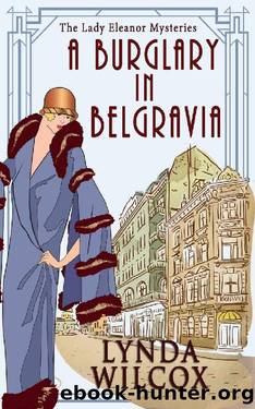 A Burglary In Belgravia by Lynda Wilcox