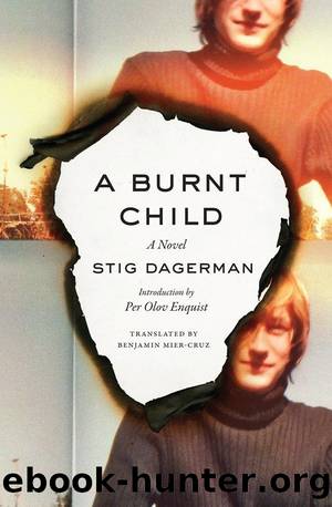 A Burnt Child: A Novel by Stig Dagerman
