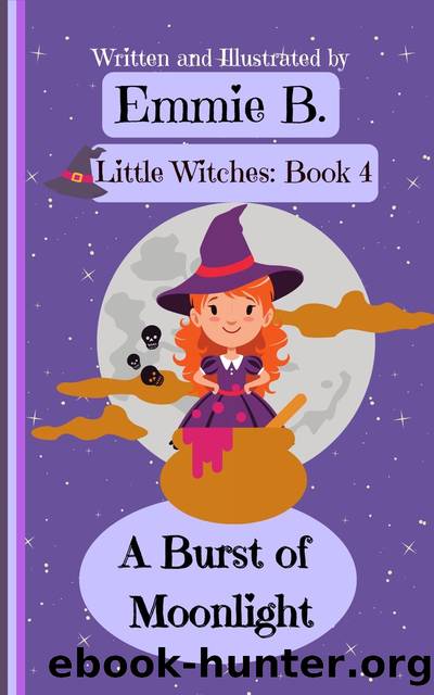 A Burst of Moonlight by Emmie B